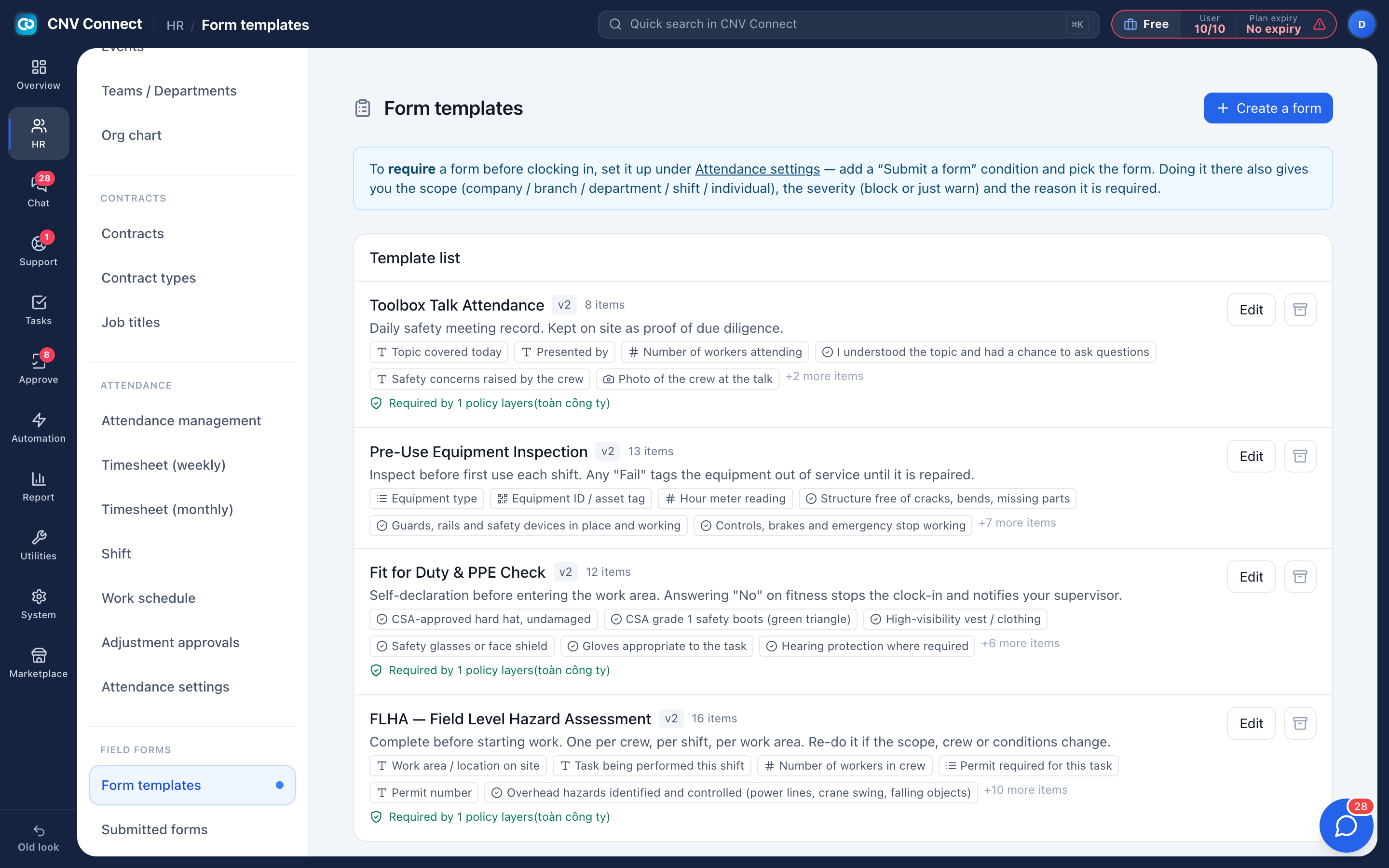 Field form templates that can be required before a shift starts